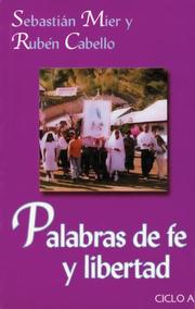 Cover of: Palabras de Fe y Libertad: Ciclo A