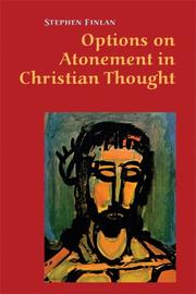 Cover of: Options on Atonement in Christian Thought (Michael Glazier Books)