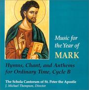 Cover of: Music for the Year of Mark: Hymns, Chant and Anthems for Ordinary Time, Cycle B