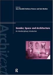 Cover of: Gender Space Architecture: An Interdisciplinary Introduction (Architext Series)