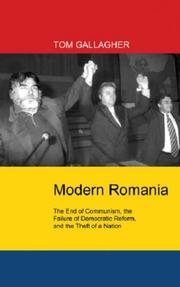 Cover of: Modern Romania by Tom Gallagher, Tom Gallagher