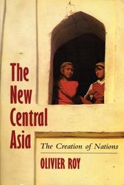 Cover of: The New Central Asia by Olivier Roy