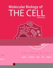 Cover of: Molecular Biology of the Cell by Bruce Alberts, Alexander Johnson, Julian Lewis, Martin Raff, Keith Roberts, Peter Walter