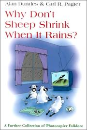 Cover of: Why Don't Sheep Shrink in the Rain?: A Further Collection of Photocopier Folklore