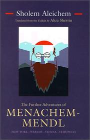 The Further Adventures of Menachem-Mendl by Sholem Aleichem