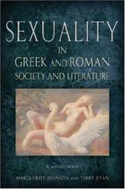 Sexuality in Greek and Roman literature and society by Marguerite Johnson