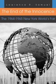 Cover of: The End of the Innocence: The 1964-1965 New York World's Fair