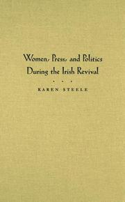 Cover of: Women, Press, and Politics During the Irish Revival (Irish Studies)
