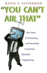 You can't air that by David S. Silverman