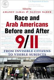 Cover of: Race and Arab Americans Before and After 9/11 | Amaney Jamal