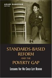 Standards-based Reform and the Poverty Gap by Adam Gamoran