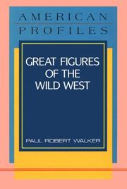 Cover of: Great figures of the Wild West