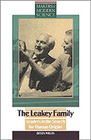 Cover of: The Leakey family: leaders in the search for human origins