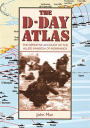 Cover of: The Facts on file D-Day atlas: the definitive account of the Allied invasion of Normandy
