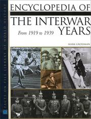 Cover of: Encyclopedia of the interwar years by Mark Grossman