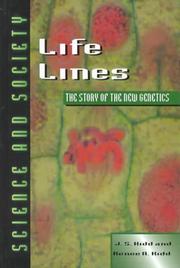 Cover of: Life lines: the story of the new genetics