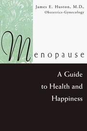 Cover of: Menopause: a guide to health and happiness