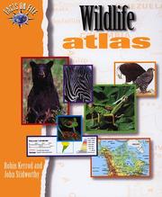 Cover of: Facts on File wildlife atlas by Robin Kerrod