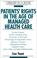 Cover of: Patients' Rights in the Age of Managed Health Care (Library in a Book)