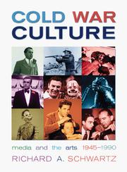 Cover of: Cold War culture by Richard Alan Schwartz