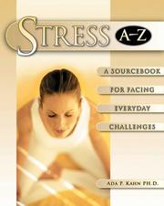Cover of: Stress A - Z by Ada P. Kahn