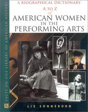 Cover of: A to Z of American women in the performing arts by Liz Sonneborn