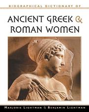 Cover of: Biographical dictionary of Ancient Greek and Roman women: notable women from Sappho to Helena