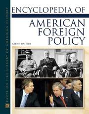 Cover of: Encyclopedia of American foreign policy by Glenn P. Hastedt