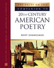 Cover of: The Facts On File Companion To 20th Century American Poetry (Companion to Literature) by Burt Kimmelman