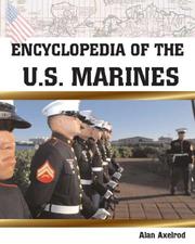 Cover of: Encyclopedia of the U.S. Marines by Alan Axelrod