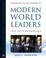Cover of: Biographical Dictionary of Modern World Leaders