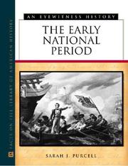 Cover of: The early national period by Sarah J. Purcell
