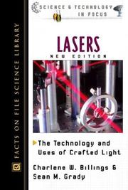 Cover of: Lasers: The Technology and Uses of Crafted Light (Science and Technology in Focus)