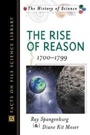 Cover of: The Rise of Reason by Ray Spangenburg, Diane Moser