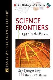 Cover of: Science frontiers, 1946 to the present