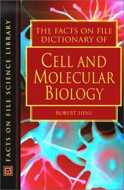 Cover of: The Facts on File Dictionary of Cell and Molecular Biology (Facts on File Science Dictionaries)