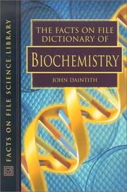 Cover of: The Facts on File Dictionary of Biochemistry (Facts on File Science Dictionaries) by John Daintith