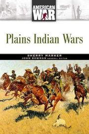 Cover of: Plains Indian Wars (America at War) by Sherry Marker