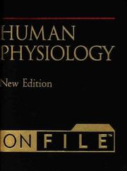 Cover of: Human Physiology on File (Human Body On File, New Edition)