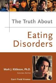 Cover of: The truth about eating disorders | 