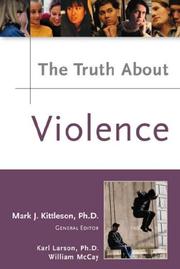 Cover of: The Truth About Violence (Truth About)