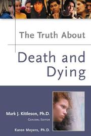 Cover of: The Truth About Death And Dying (Truth About)