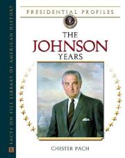 Cover of: The Johnson years by Chester J. Pach