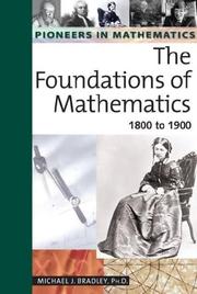 Cover of: The foundations of mathematics: 1800 to 1900