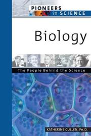 Cover of: Biology: The People Behind The Science (Pioneers in Science)