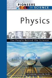 Cover of: Physics: The People Behind The Science (Pioneers in Science)