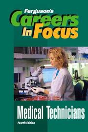 Cover of: Careers in Focus: Medical Technicians (Ferguson's Careers in Focus)
