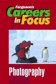 Cover of: Careers In Focus: Photography (Ferguson's Careers in Focus)