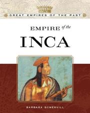 Cover of: Empire of the Inca (Great Empires of the Past) by Barbara A. Somervill