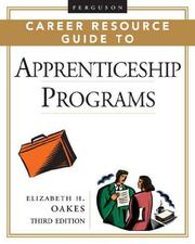Cover of: Ferguson Career Resource Guide to Apprenticeship Programs (Ferguson Career Resource Guide)